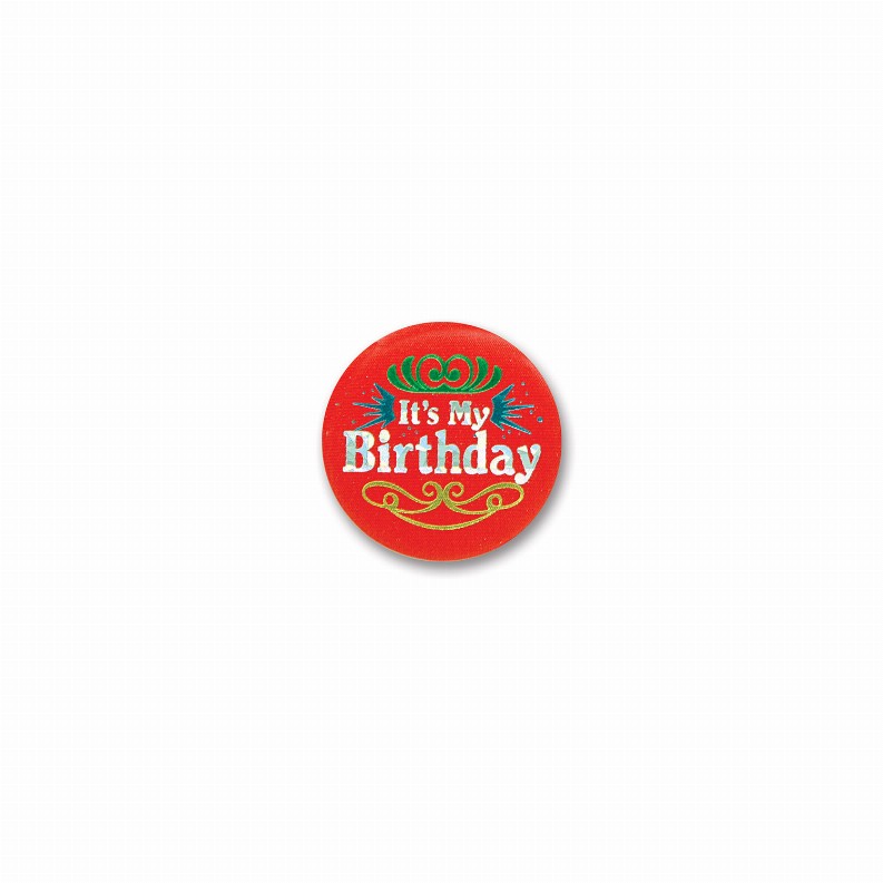 Satin Buttons  - Birthday Red It's My Birthday Satin Button