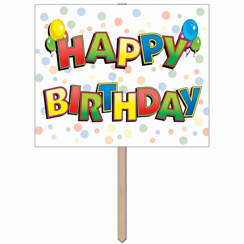 Yard Signs  - Birthday Happy Birthday Yard Sign 1