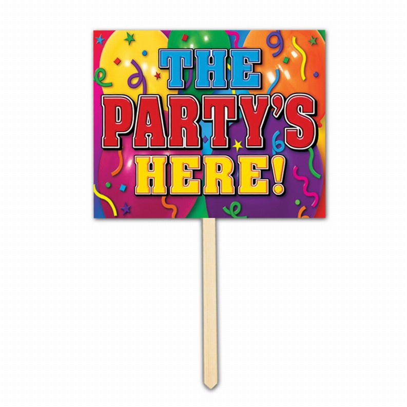 Yard Signs  - Birthday The Party's Here! Yard Sign