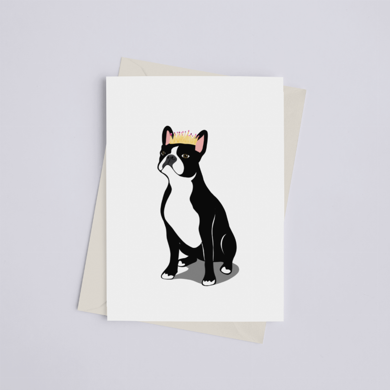 Boston Terrier with Crown - Greeting Card