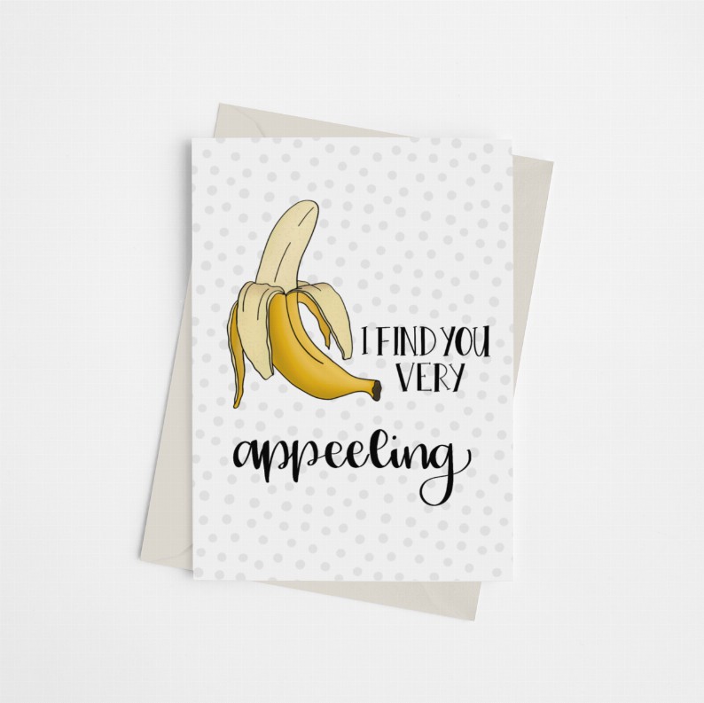 I Find You Very Appeeling - Greeting Card