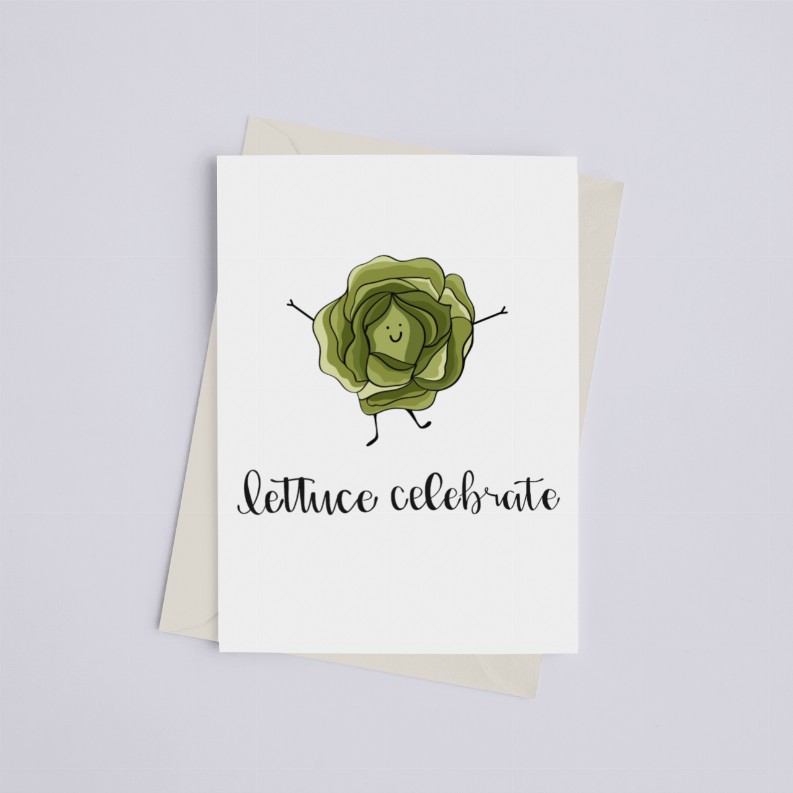 Lettuce Celebrate - Greeting Card