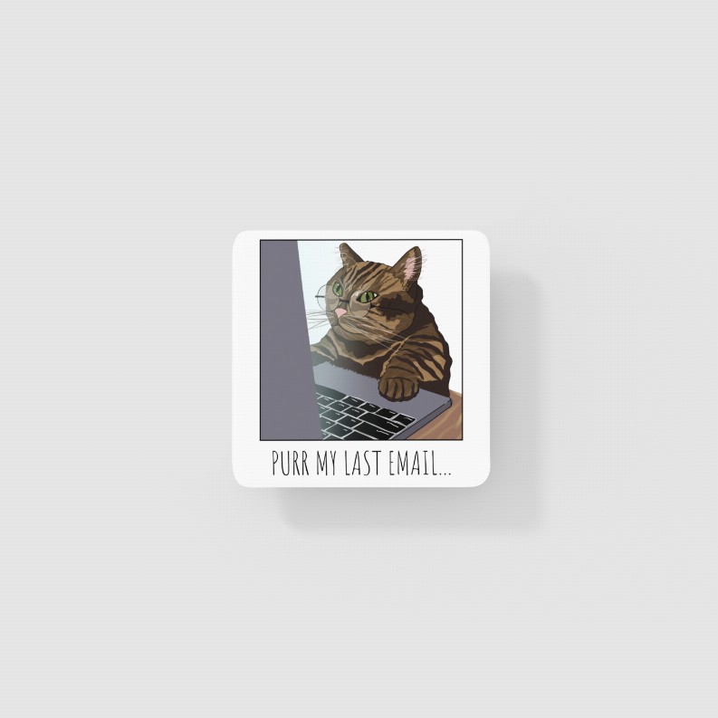 Purr My Last Email - Coaster