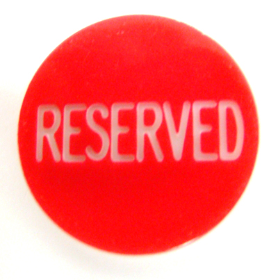 Reserved Button