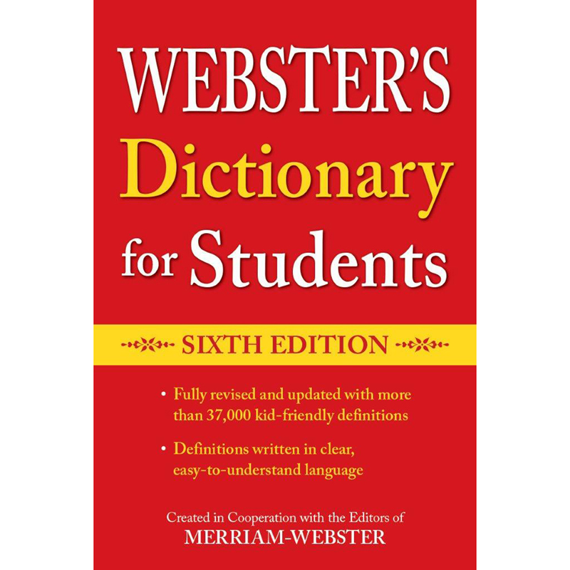 Webster's Dictionary for Students, Sixth Edition