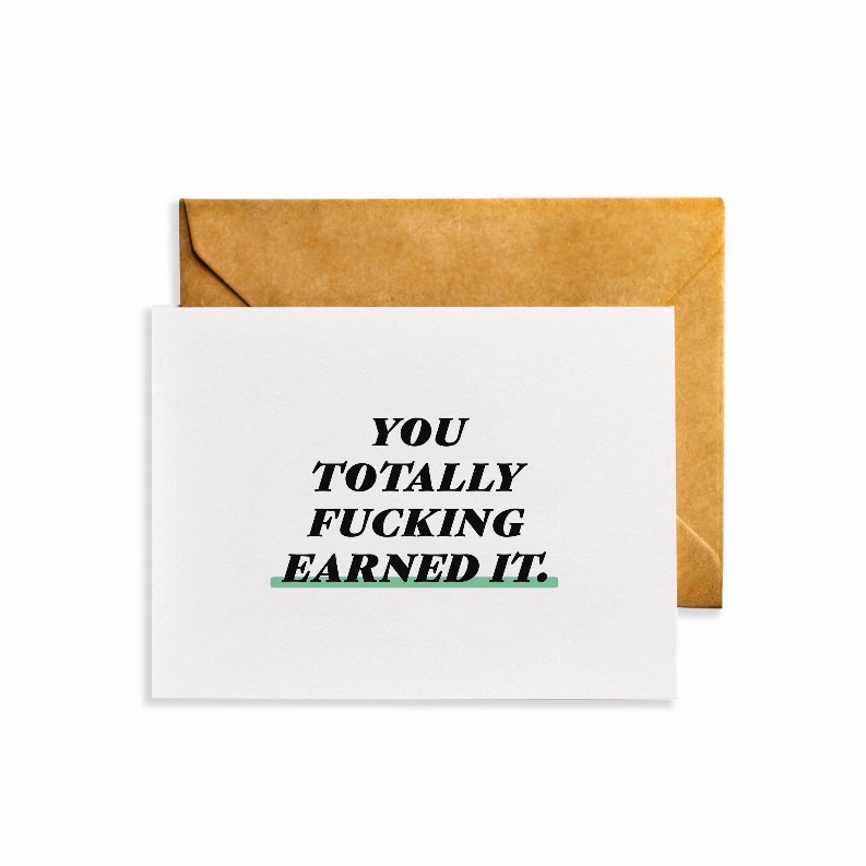 Note Cards - 4.25 x 5.5 in You Totally Fucking Earned It