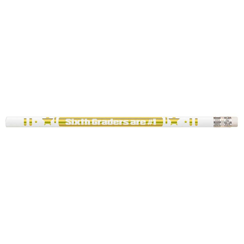 6th Graders Are #1 Motivational Pencils, Pack of 12