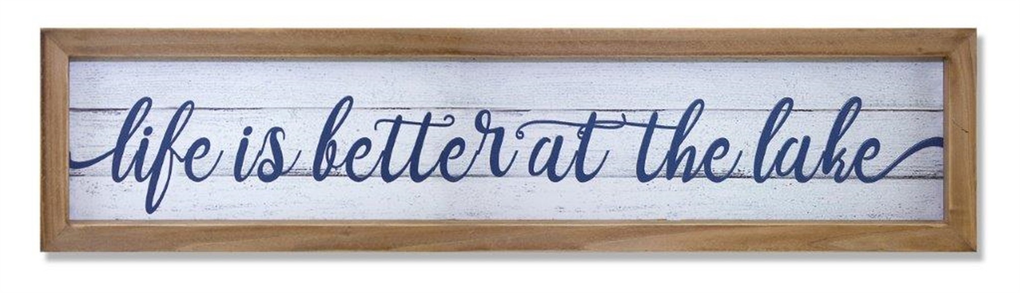 Life Is Better At The Lake Sign 25"L x 6"H MDF/Wood