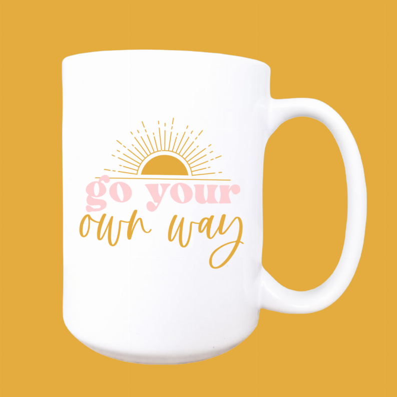 Go you own way ceramic coffee mug