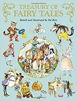 TREASURY OF FAIRY TALES, gift edition - Retold & Illustrated by Val Biro (Age (Age 4+)