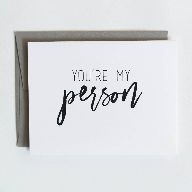 You're My Person Card