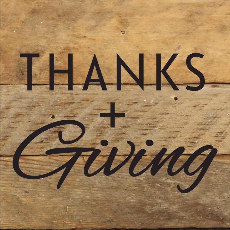 Thanks + Giving... Wood Sign