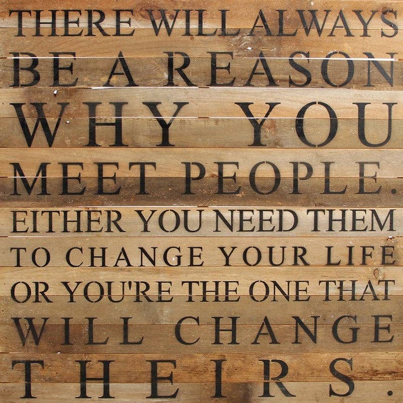 There will always be a reason why y... Wall Sign