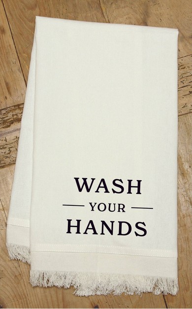 Wash your hands and say your prayers bec... Kitchen Towel