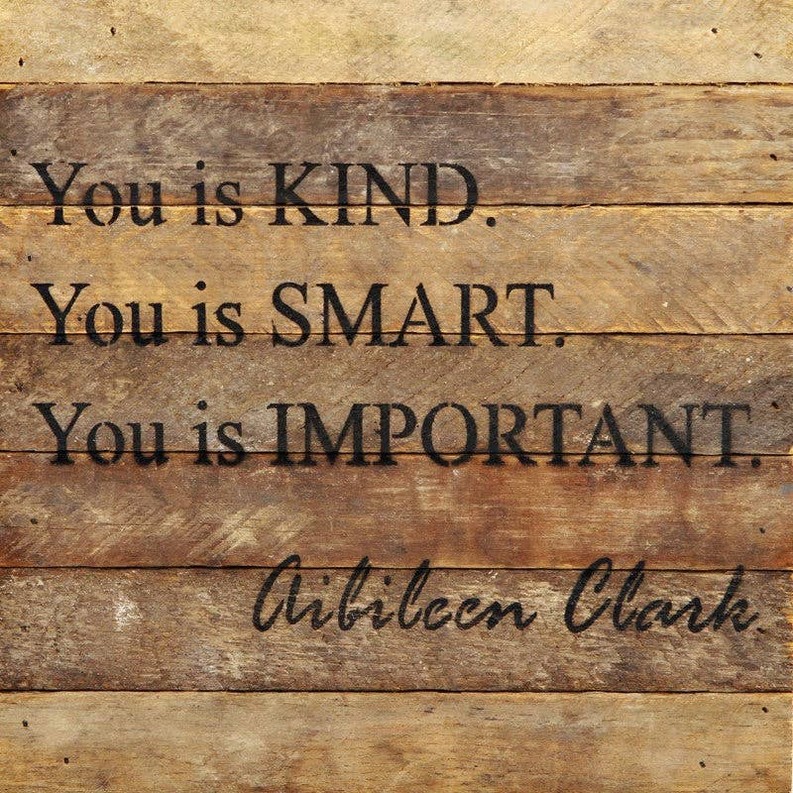 You is kind Wall Sign