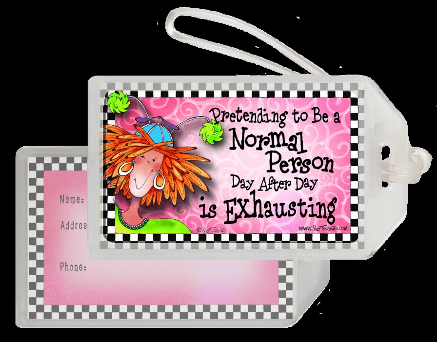 Wacky Bag Tag - Pretending to Be Normal