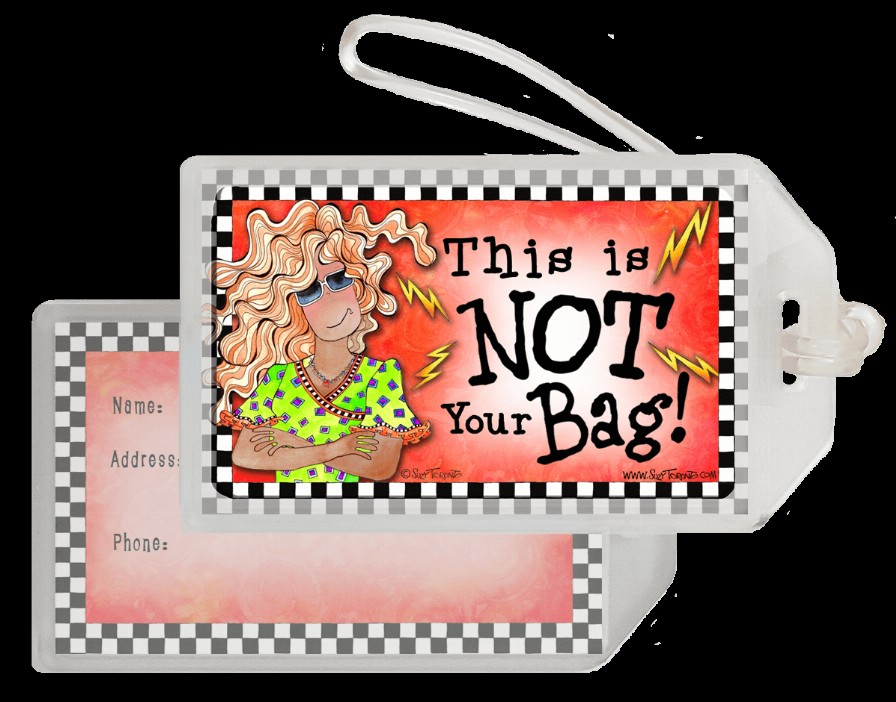 Wacky Bag Tag - NOT your Bag