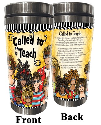 Wacky Stainless Steel Tumbler -  Called to Teach (female)