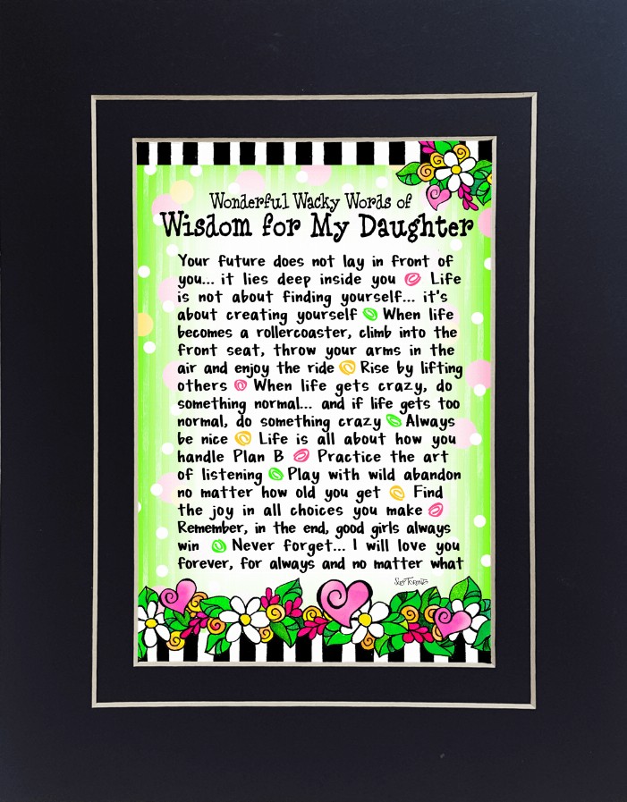 Wisdom Themed Gifty Art - 8" x 10"BlackWisdom for My DaughterGC 8x10 Gifty Art