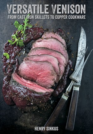 Versatile Venison: From Cast Iron Skillet to Copper Cookware