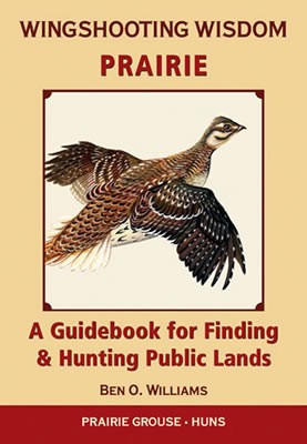 Wingshooting Wisdom - Prairie